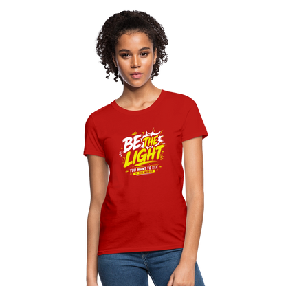 Be the Light -  Women's T-Shirt - red