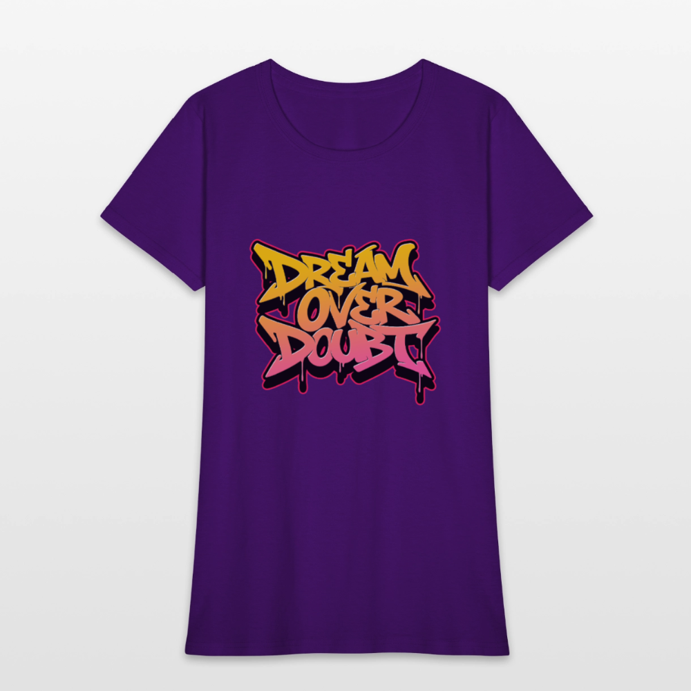 Dream over Doubt - Women's T-Shirt - purple