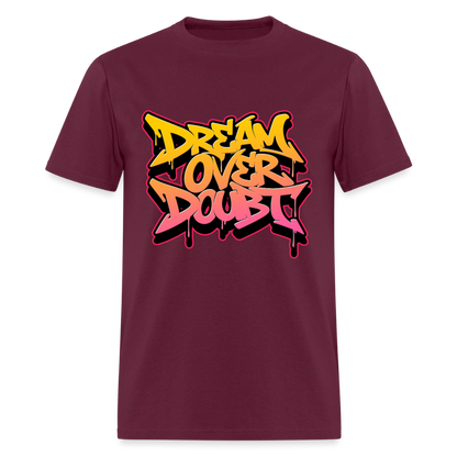 Dream Over Doubt - Graffiti Men's T-Shirt - burgundy