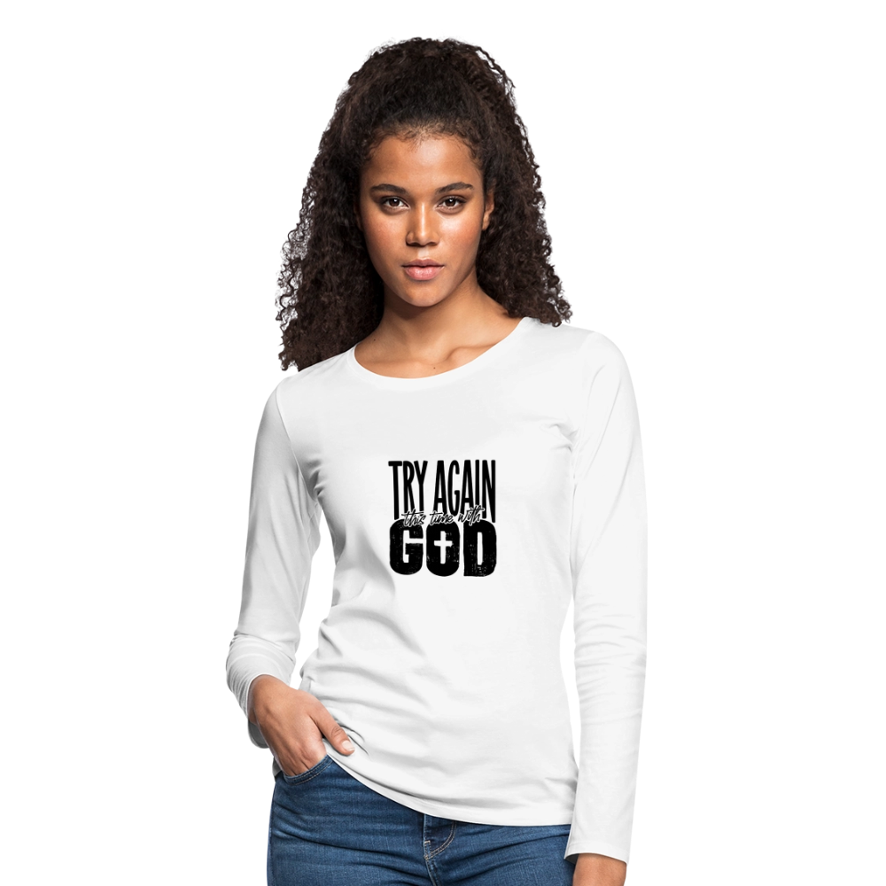 Try Again - Women's Premium Long Sleeve T-Shirt - white