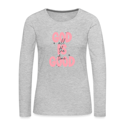 God is Good - Bold Pink -Women's  Long Sleeve T-Shirt - heather gray