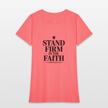 Stand Firm - women's t-shirt - coral
