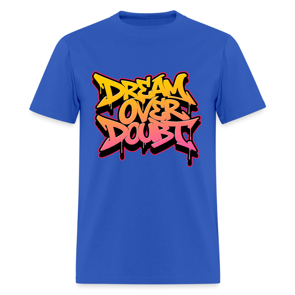 Dream Over Doubt - Graffiti Men's T-Shirt - royal blue