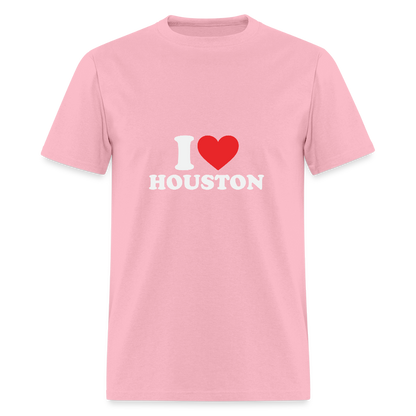 I Love Houston - Unisex T-Shirt - pink