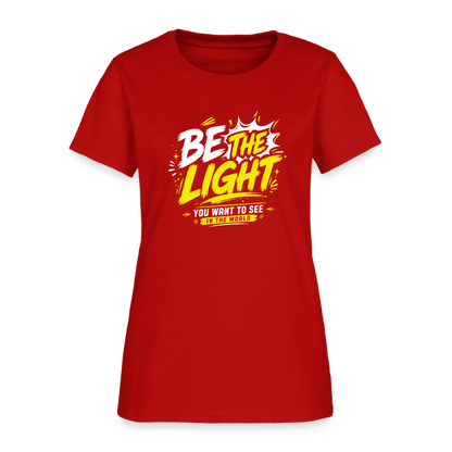 Be the Light -  Women's T-Shirt - red