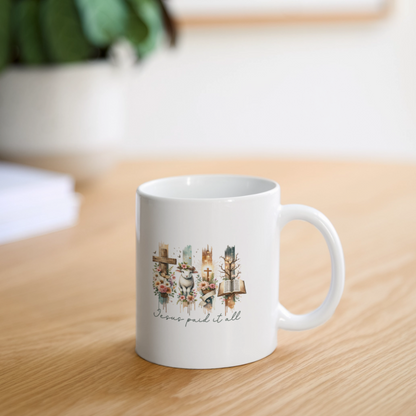 Jesus Paid it all - Coffee Mug - white