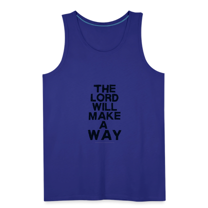 The Lord will make a Way - Men’s Premium Tank - royal blue