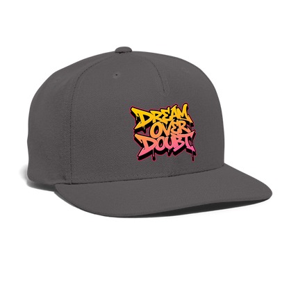 Dream Over Doubt - Graffiti Snapback Baseball Cap - dark grey