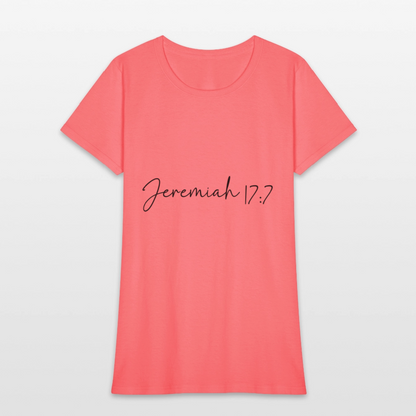 Jeremiah 17:7 - Women's T-Shirt - coral