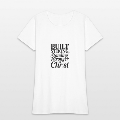 Strong in Christ  - Women's T-Shirt - white