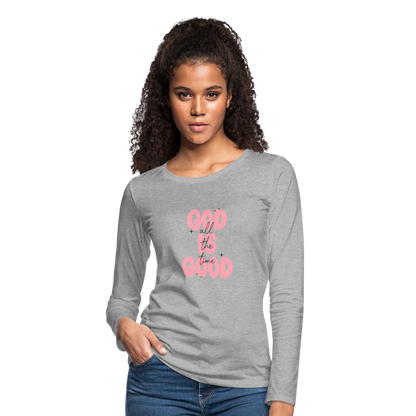 God is Good - Bold Pink -Women's  Long Sleeve T-Shirt - heather gray