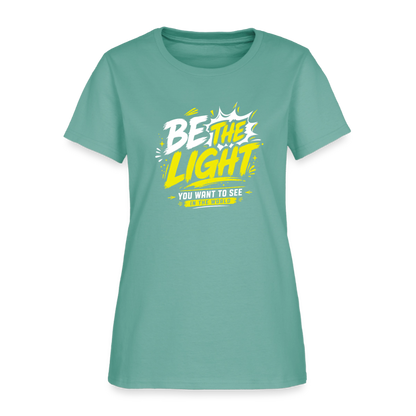 Be the Light -  Women's T-Shirt - aquatic