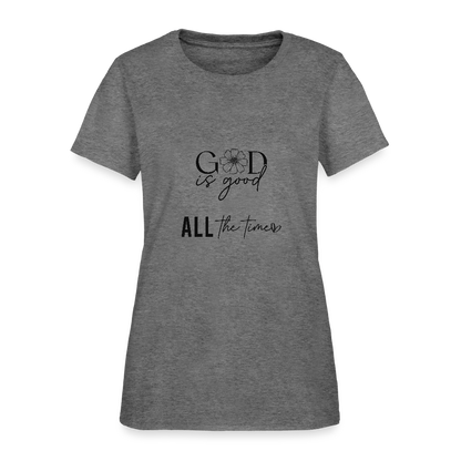 God is Good-Women's short Sleeve T-Shirt - graphite heather
