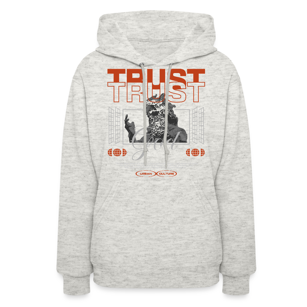 Trust God - Women's Hoodie - heather oatmeal