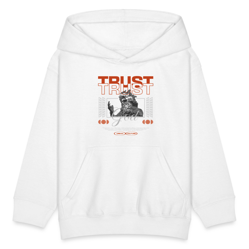 Trust God - Kids' Hoodie - white
