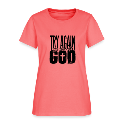 Try Again -Women's Short Sleeve T-Shirt - coral