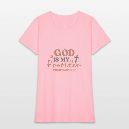 God my Provider - Women's T-Shirt - pink