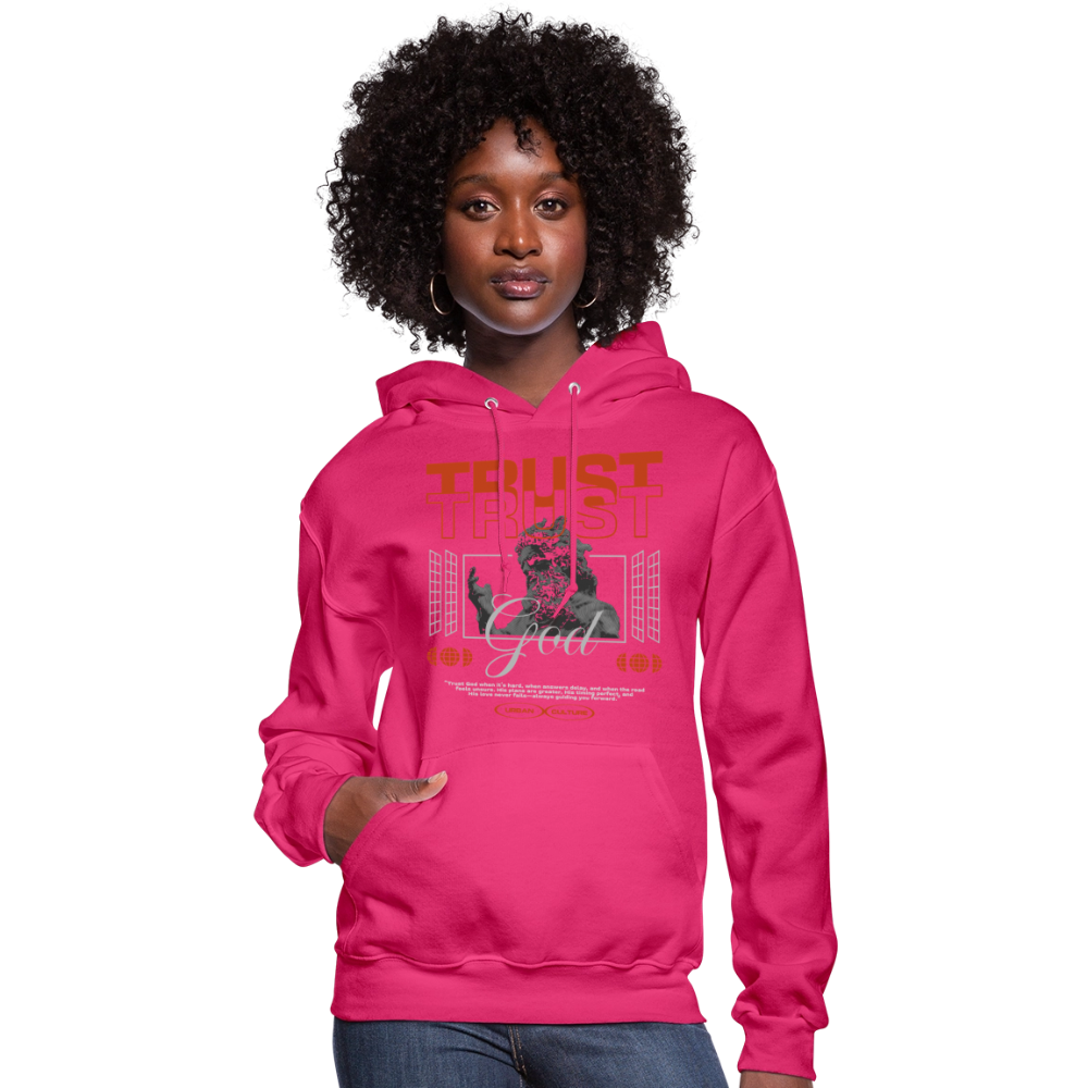 Trust God - Women's Hoodie - fuchsia