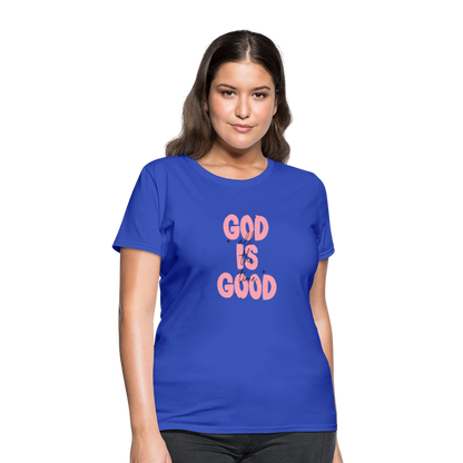 God is Good - Bold Pink -Women's Short Sleeve T-Shirt - royal blue