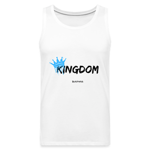 Kingdom Business - Men’s Premium Tank - white
