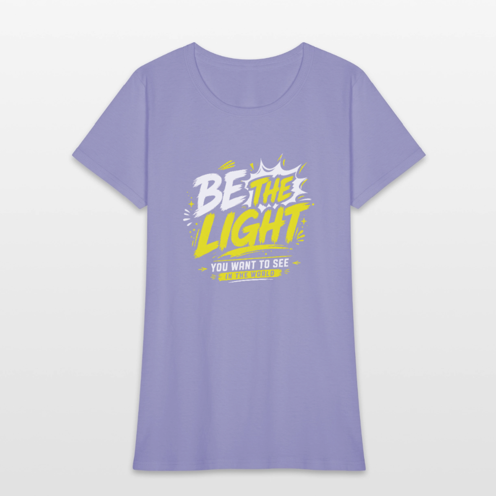 Be the Light -  Women's T-Shirt - lavender