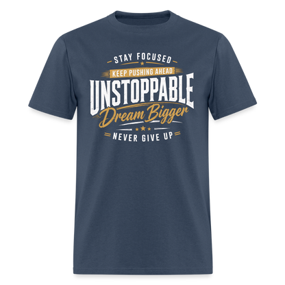 Be Unstoppable - Men's T-Shirt -  blue dusk