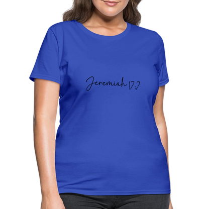 Jeremiah 17:7 - Women's T-Shirt - royal blue