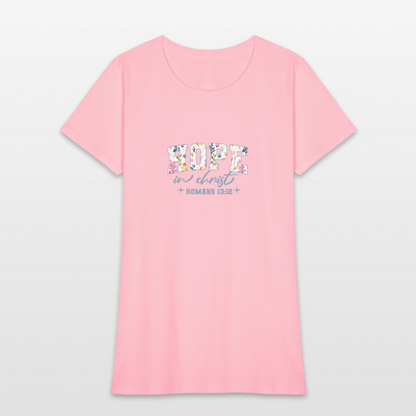 Hop in Christ - Women's T-Shirt - pink