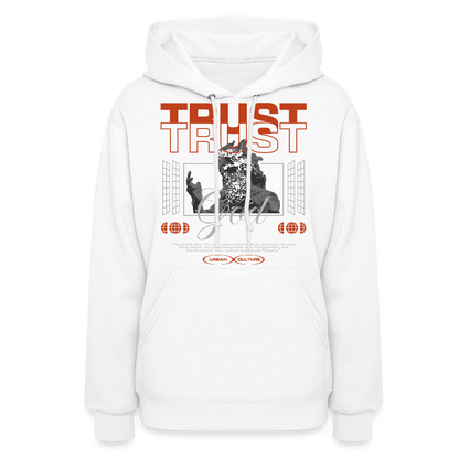 Trust God - Women's Hoodie - white