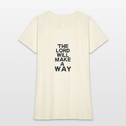 The Lord will make a way - Women's T-Shirt - off white