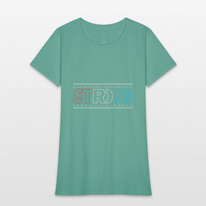 Stay Strong - Women's T-Shirt - aquatic