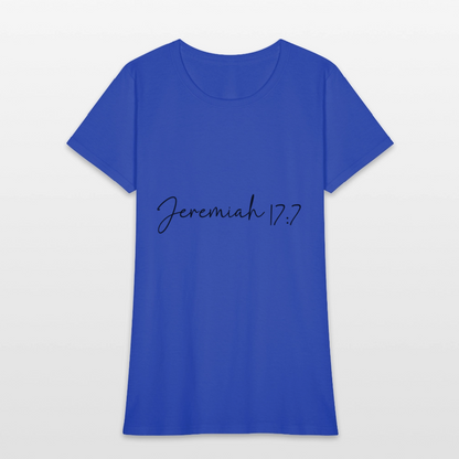 Jeremiah 17:7 - Women's T-Shirt - royal blue