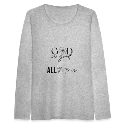 God is Good - Women's  Long Sleeve T-Shirt - heather gray