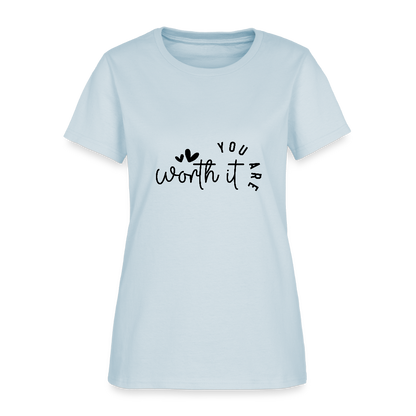 Worth it - Women's T-Shirt - light blue