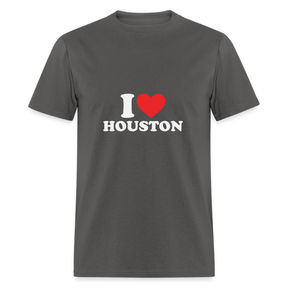 I Love Houston - Unisex T-Shirt - charcoal