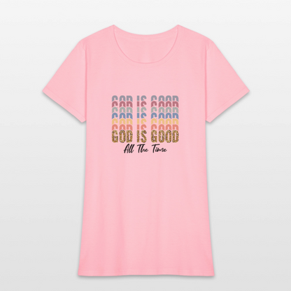 Good is God - Colorful Women's short Sleeve T-Shirt - pink