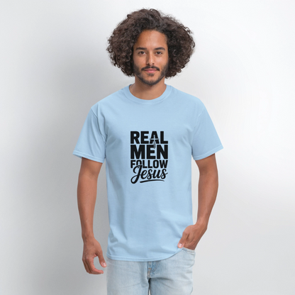 Real Men -  men's T-Shirt - powder blue