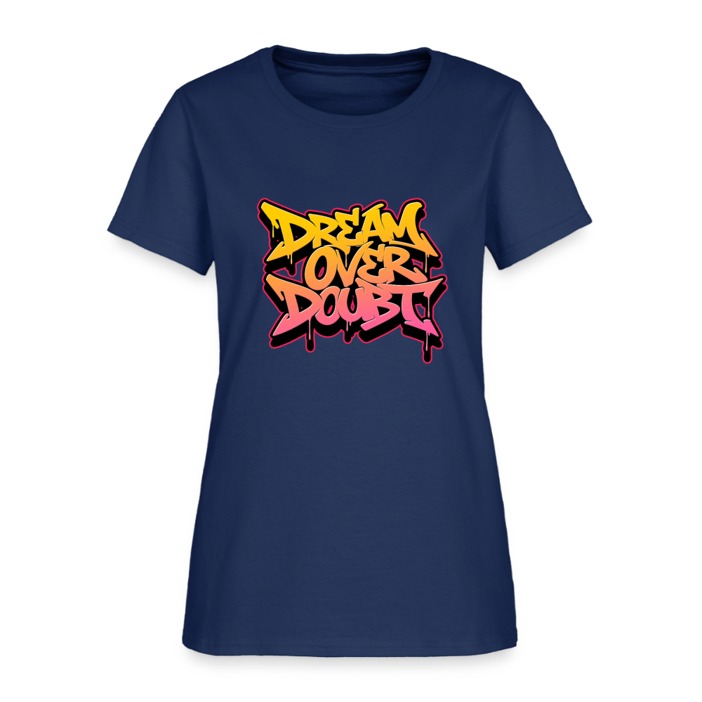 Dream over Doubt - Women's T-Shirt -  blue dusk