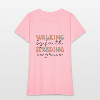 Walk by Faith - Women's T-Shirt - pink