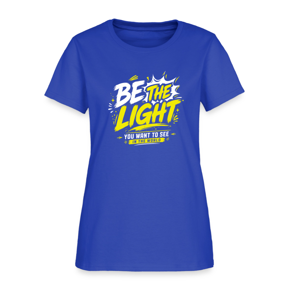 Be the Light -  Women's T-Shirt - royal blue