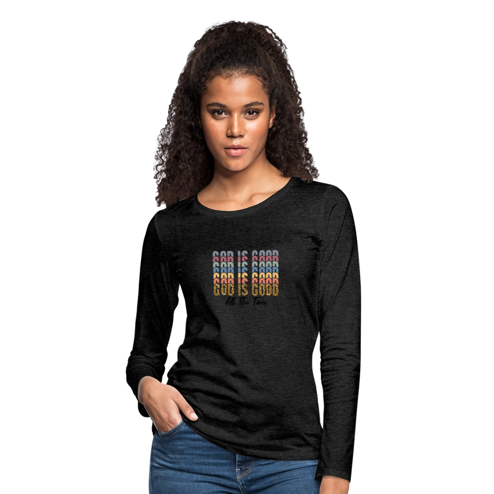 God is Good - Colorful Women's Long Sleeve T-Shirt - charcoal grey