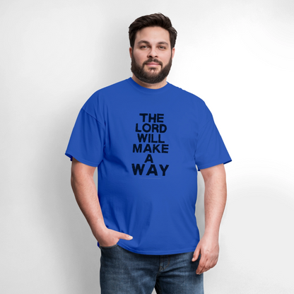 The Lord will make a way - Men's T-Shirt - royal blue