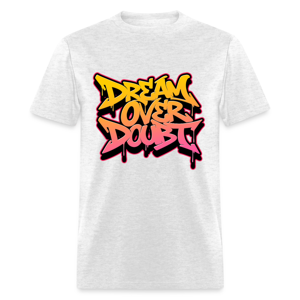Dream Over Doubt - Graffiti Men's T-Shirt - light heather gray