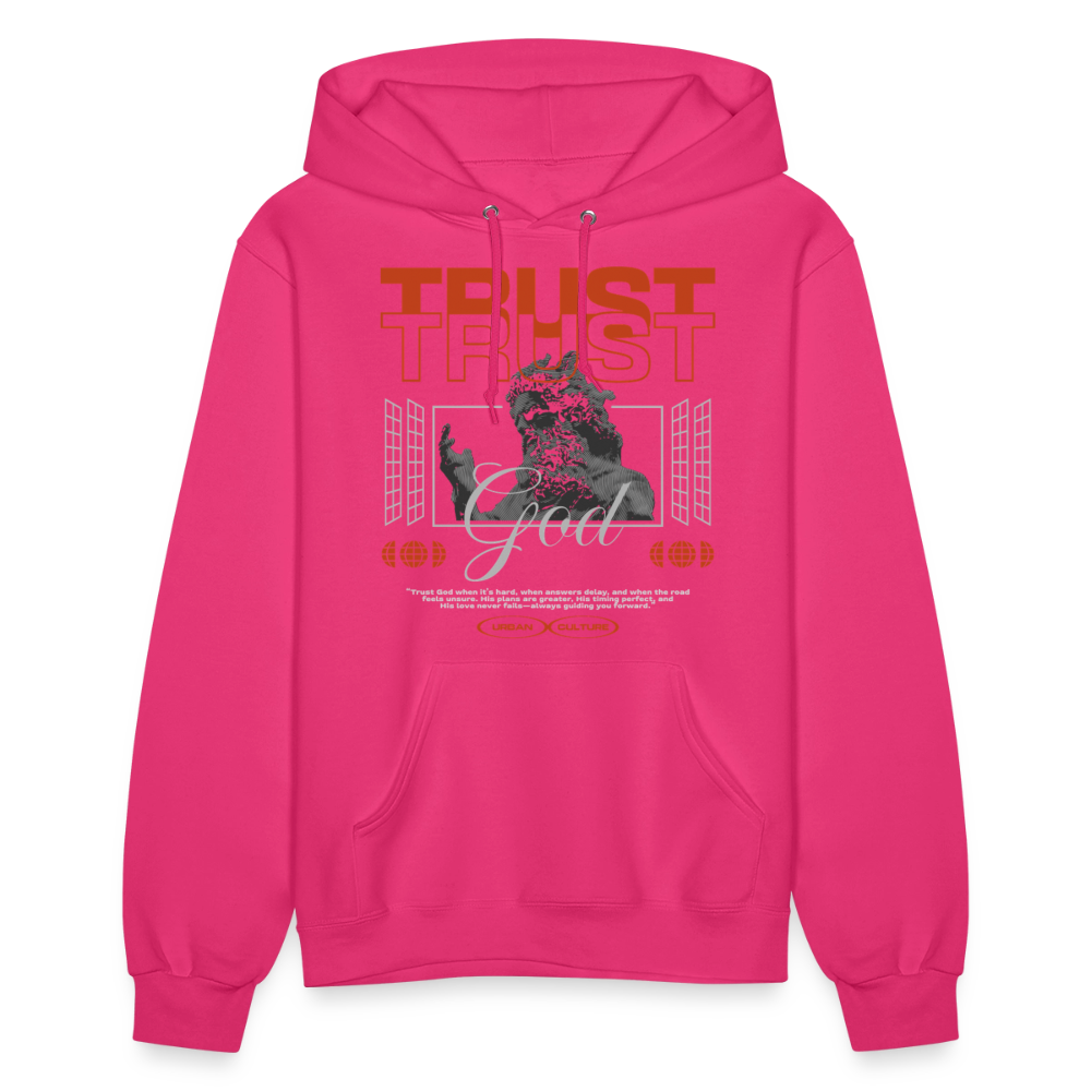 Trust God - Women's Hoodie - fuchsia