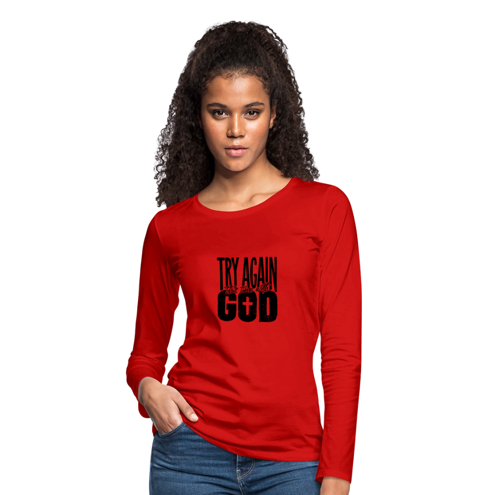 Try Again - Women's Premium Long Sleeve T-Shirt - red