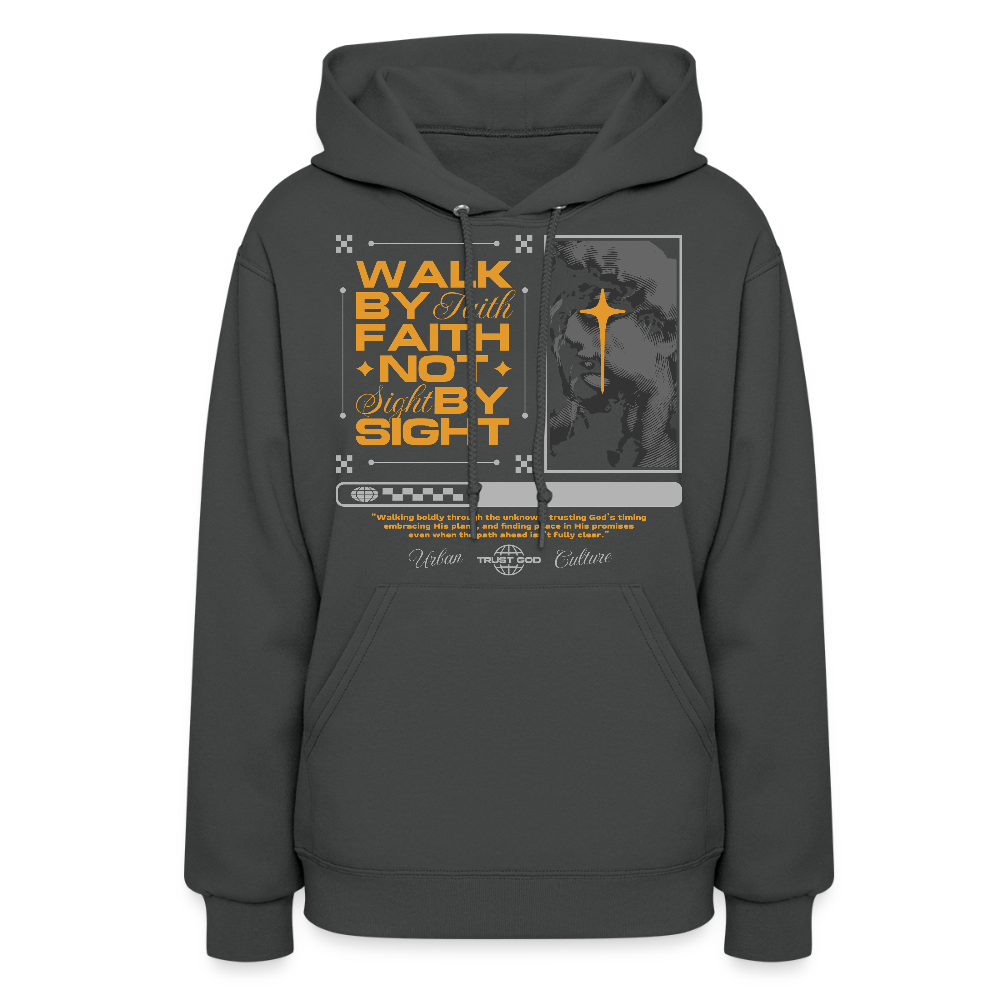Walk By Faith - Women's Hoodie - asphalt