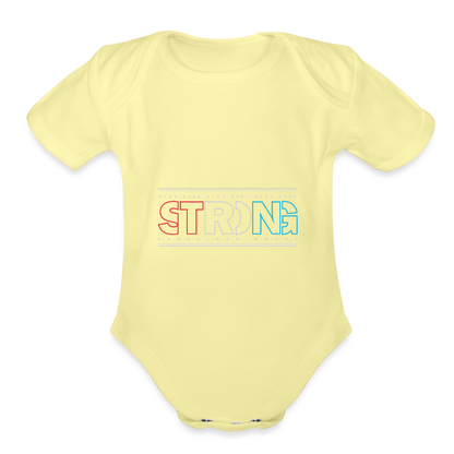 Stay Strong -  Short Sleeve Baby Onesie - washed yellow