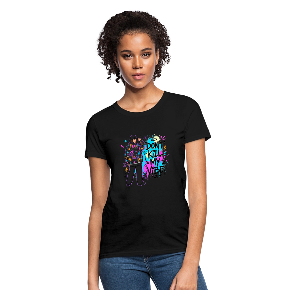 Don't Kill My Vibe - Graffiti Women's T-Shirt - black