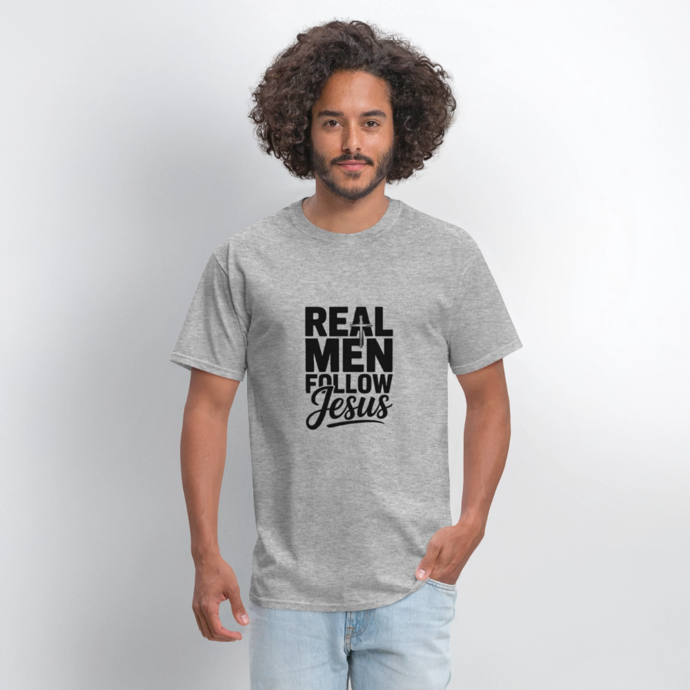 Real Men -  men's T-Shirt - heather gray