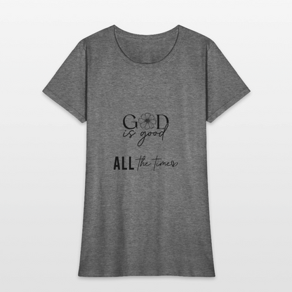 God is Good-Women's short Sleeve T-Shirt - graphite heather